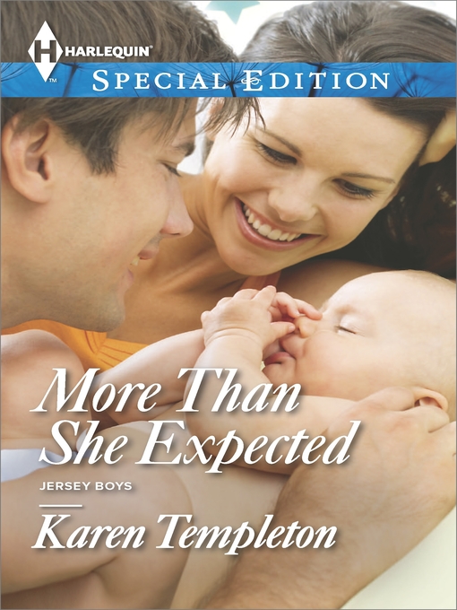Title details for More Than She Expected by Karen Templeton - Available
